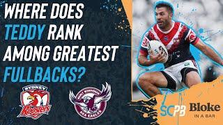 NRL 2024 - Where does Tedesco rank among greatest fullbacks?