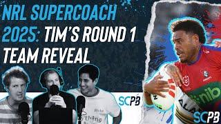 SC Playbook - NRL Supercoach 2025, Tim&#39;s round 1 team reveal