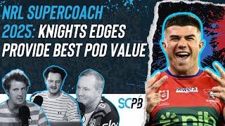 SC Playbook - NRL Supercoach 2025, low-ownership special, Knights edges are simply the Best
