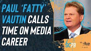 NRL Footy Show&#39;s Paul Vautin retires, remembering &#39;Fatty&#39;s&#39; best moments