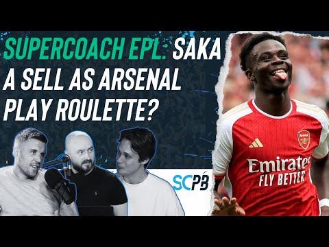 SC Playbook: Supercoach EPL, Saka a sell as Arsenal play roulette