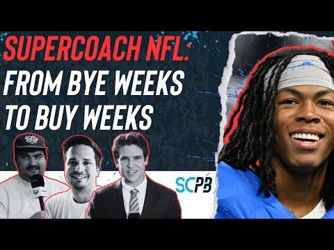 SC Playbook: Supercoach NFL, from bye weeks to buy weeks