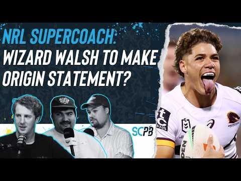 NRL Supercoach 2026: Will Wizard Walsh make Origin statement?