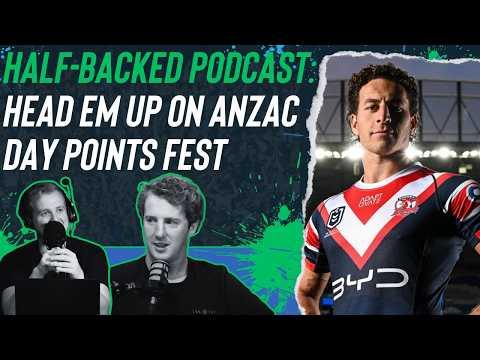 Half-Backed NRL podcast: Head Em Up on ANZAC Day points fest