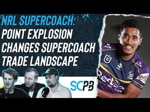NRL Supercoach 2026: Points explosion changes Supercoach trade landscape