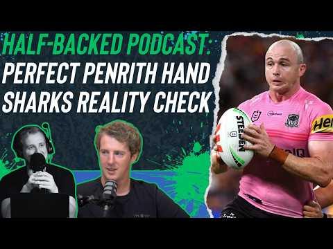Half-Backed NRL podcast: Perfect Panthers to hand Sharks reality check