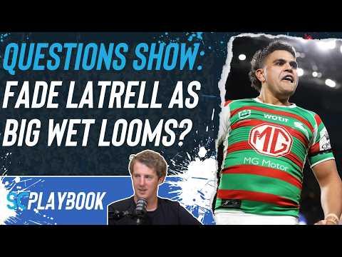 NRL Supercoach 2026: Q+A, Fade Latrell as big wet looms?
