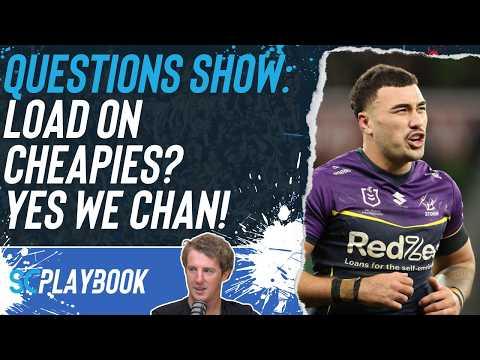 NRL Supercoach 2026: Q+A, load on cheapies? Yes we Chan!
