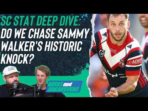 NRL Supercoach 2026: Do we chase Sammy Walker's historic knock?