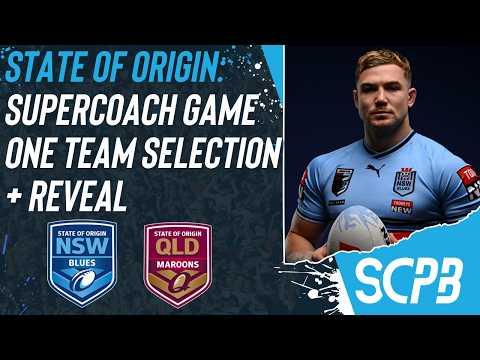 Supercoach State of Origin: Live team selection + reveal for game one