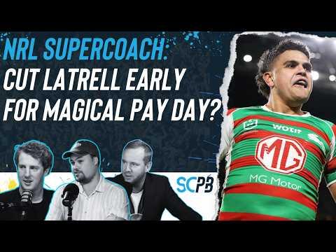 NRL Supercoach 2026: Cut Latrell early for Magical pay day?