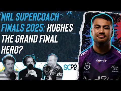 SC Playbook - NRL Supercoach finals 2025, Hughes the grand final hero?