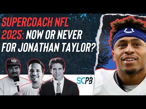 SC Playbook: Supercoach NFL, now or never for Jonathan Taylor ft 13th overall