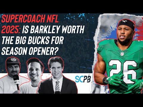 SC Playbook: Supercoach NFL arrives, is Barkley worth the big bucks?