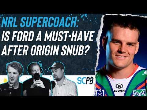 NRL Supercoach 2026: Is phenomenal Ford a must-have after NSW Origin snub?