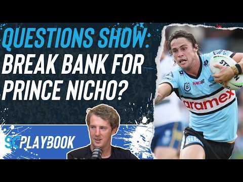 NRL Supercoach 2026: Q+A, break the bank for Prince Nicho?