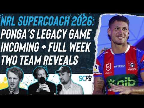 NRL Supercoach finals: Ponga's 'legacy game' incoming + full team reveals
